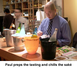 Paul preps the tasting and chills the sake